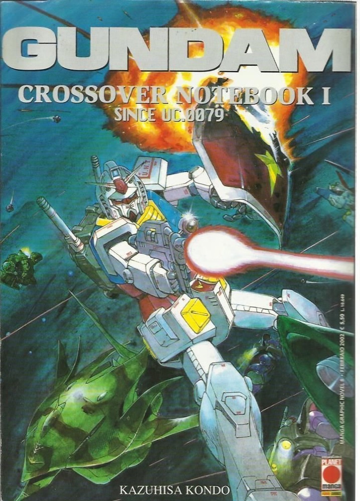 Gundam Crossover Notebook I Since UC 0079